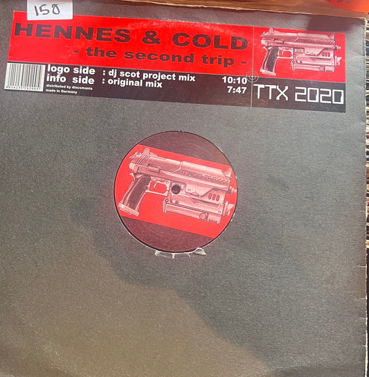 The Second Trip - Hennes & Cold